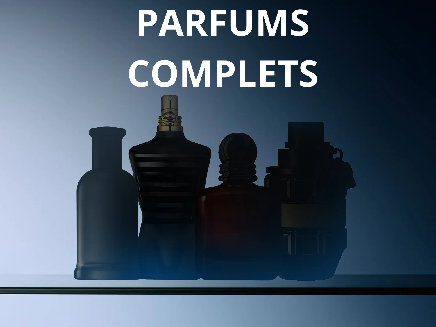 PARFUMS COMPLETS HOMMES